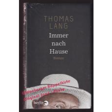 Immer nach Hause   * OVP *   - Lang, Thomas