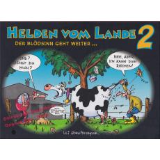 Helden vom Lande 2: Der Blödsinn geht weiter  - Schnitkemper, Uli