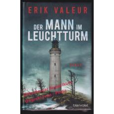 Der Mann im Leuchtturm * OVP *  - Valeur, Erik