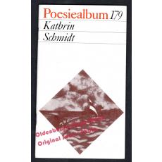 Kathrin Schmidt = Poesiealbum 179