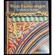 Wenn Räume singen: St. Nikolai zu Stralsund  - Lange, Paul-Ferdi (Hrsg)