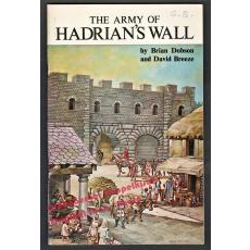 The Army of Hadrian's Wall  - Dobson, Brian / Breeze, David J.