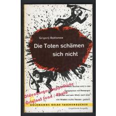 Die Toten schämen sich nicht (1962)  - Baklanow, Grigorij