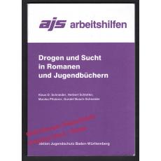 Drogen und Sucht in Romanen und Jugendbüchern 