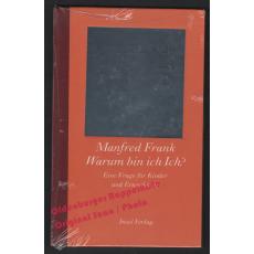 Warum bin ich Ich?: Eine Frage für Kinder und Erwachsene *OVP* - Frank, M.