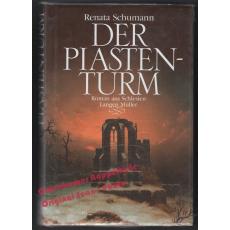 Der Piastenturm * OVP *   - Schumann, Renata