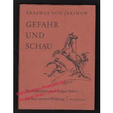 Gefahr und Schau (1957) - Jakimow, Erasmus von.