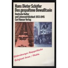 Das gespaltene Bewusstsein  - Schäfer, Hans Dieter