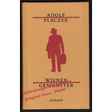 Wiener Gespenster: Prosa  - Placzek, Adolfe