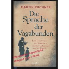 Die Sprache der Vagabunden  - Puchner, Martin