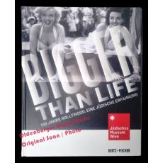 Bigger than Life: 100 Jahre Hollywood; Eine jüdische Erfahrung  - Hanak-Lettner, Werner