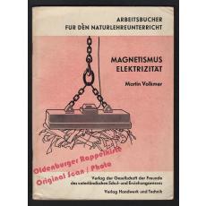 Magnetismus, Elektrizität  (1966)  - Volkmer, Martin