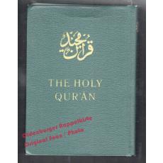 The Holy Quran: Arabic Text and English Trans.  - Ali, Maulawi Sher (trans.)