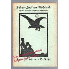 Lustiger Spuk aus Alt-Irland = Kranz-Bücherei Heft 134 (1929)  - Grimm, Brüder