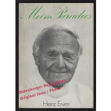 Mein Paradies: 32jährige Erfahrungen eines Praktikers... - Erven, Horst