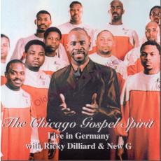 The Chicago Gospel Spirit * Live in Germany * Ricky Dilliard & New G.