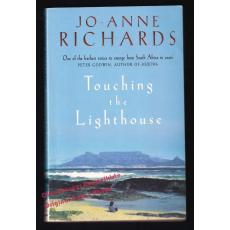 Touching the Lighthouse  - Richards, Jo-Anne