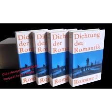 Dichtung der Romantik:  Romane Band 1 - 4  im Schuber  - Balser, Karl/ u.a. (Hrsg)