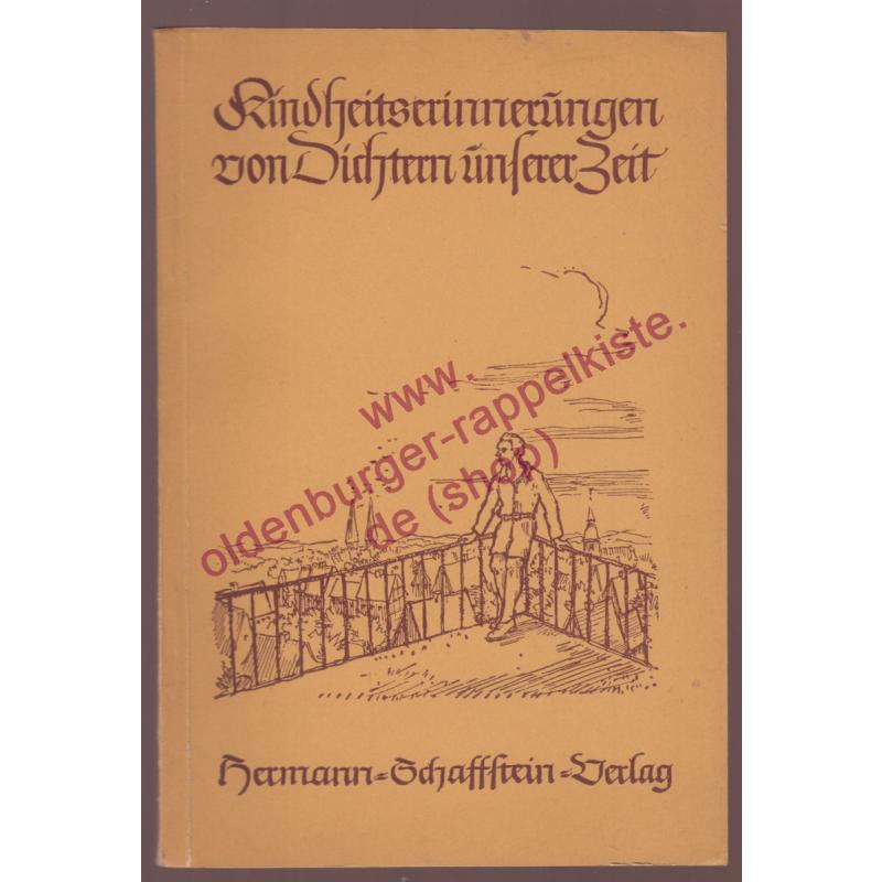 Kindheitserinnerungen, erzählt von Dichtern unserer Zeit (Blaue Bändchen Nr. 92) -