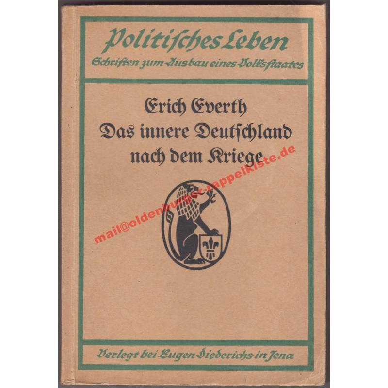 Das innere Deutschland nach dem Kriege (1916) - Everth, Erich