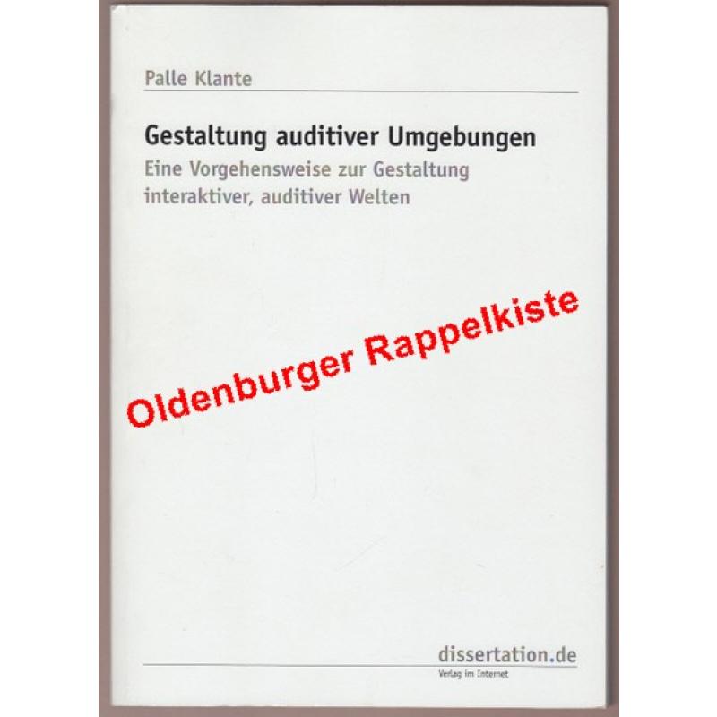 Gestaltung auditiver Umgebungen - signiert -  Klante, Palle