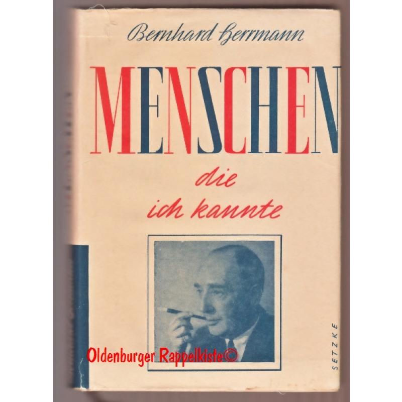 Menschen, die ich kannte (1939 ) - Herrmann, Bernhard