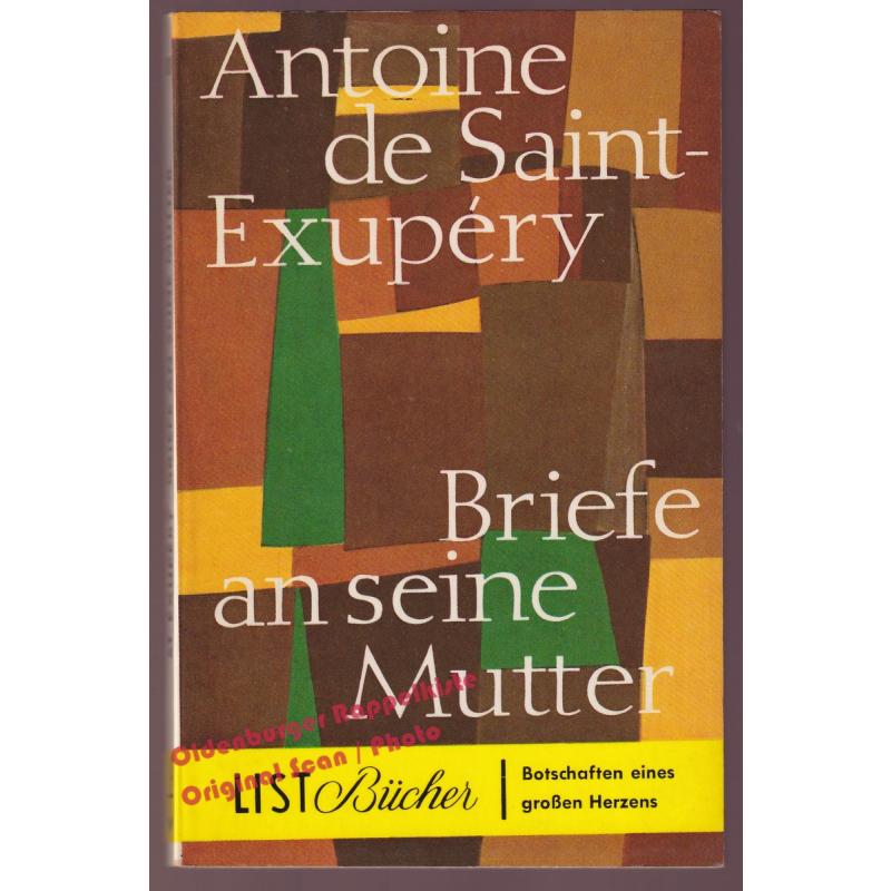 Briefe an seine Mutter  (1961)  - Saint-Exupery, Antoine de