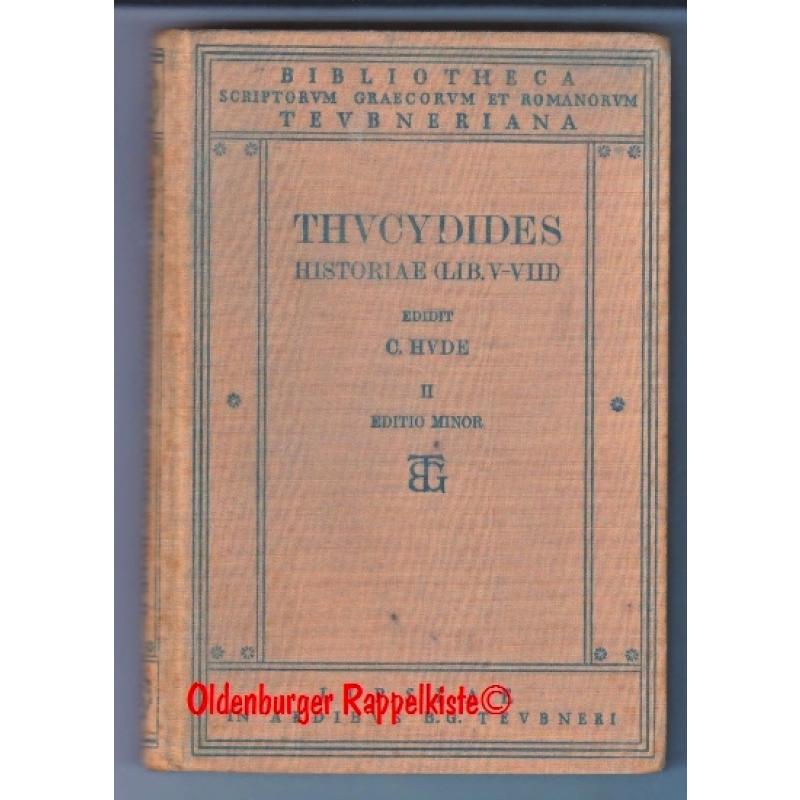 Thucydidis Historiae Vol. II / Libri V - VIII  - Hude,Carolus