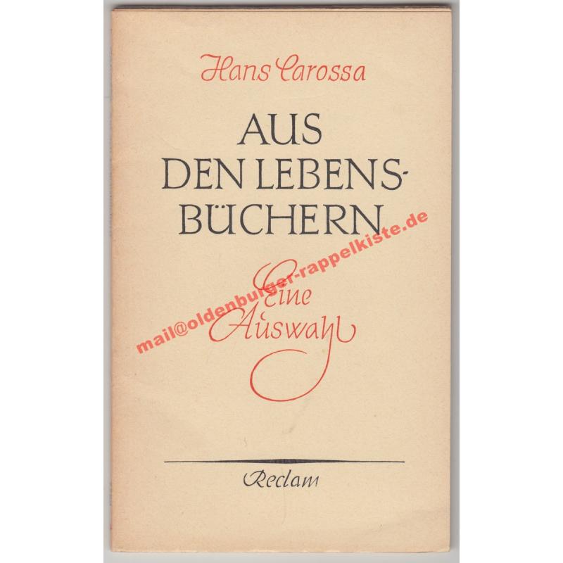 Aus den Lebensbüchern - Eine Auswahl  (1959) - Carossa, Hans