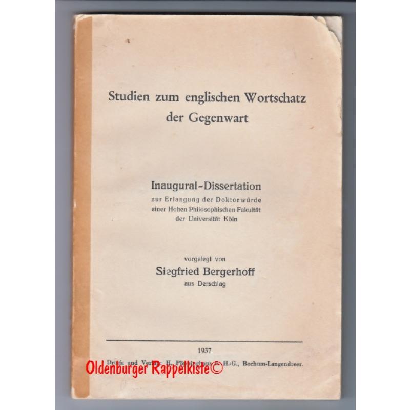 Studien zum englischen Wortschatz der Gegenwart (1937 )  - Bergerhoff, Siegfried