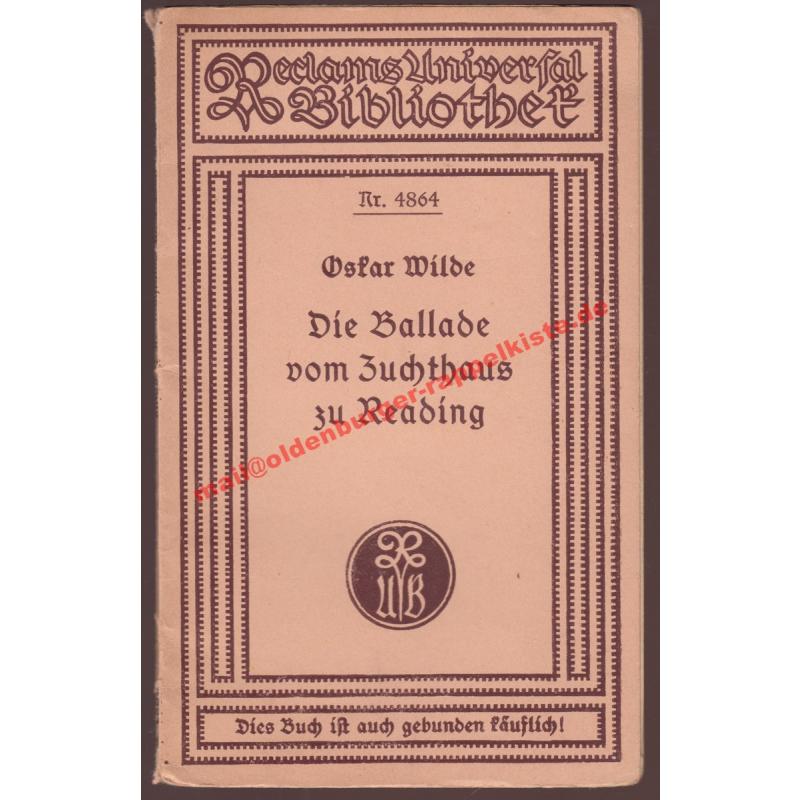 Die  Ballade vom Zuchthaus zu Reading RUB 4864 - Wilde, Oscar