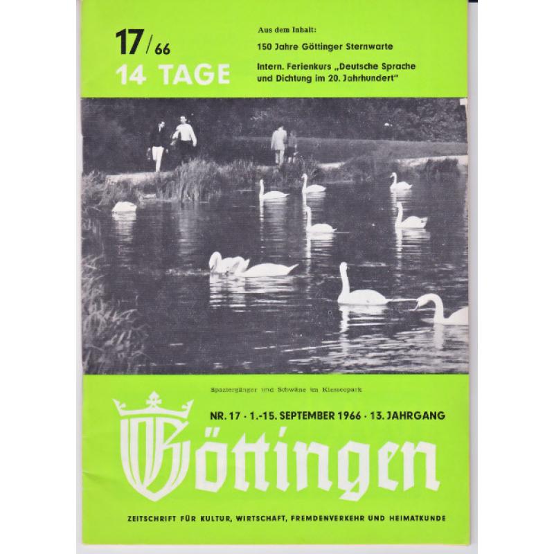 14 Tage Göttingen 17/66.  13.Jahrgang - Fremdenverkehrsamt Göttingen (Hrsg.)