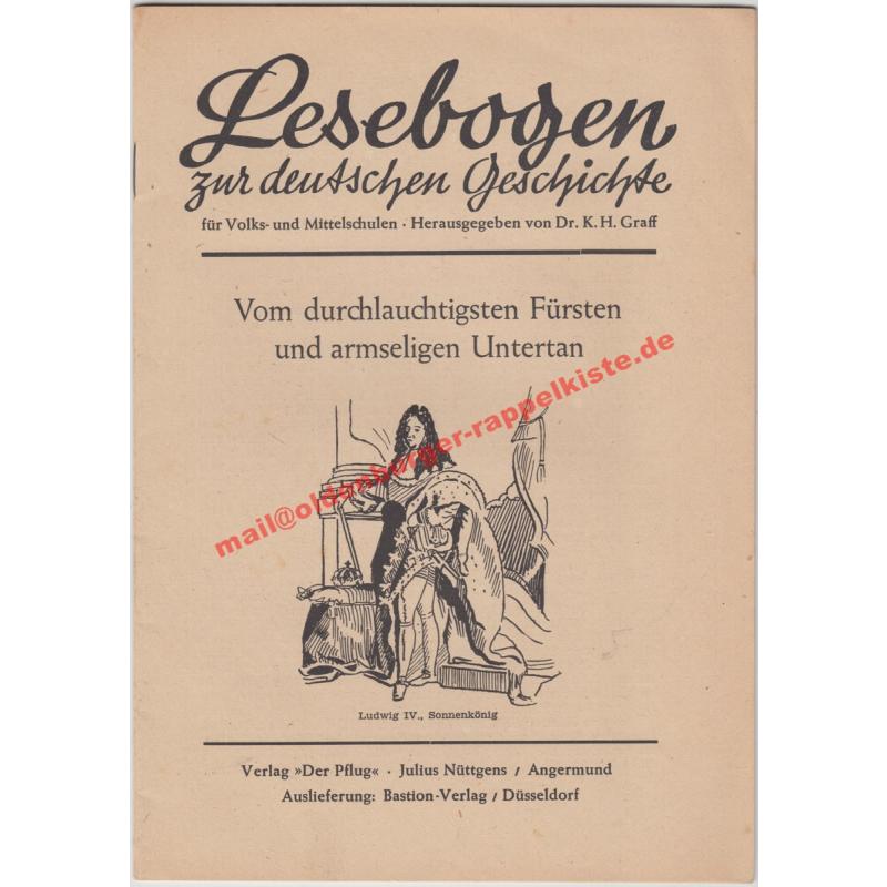 Vom durchlauchtigsten Fürsten und armseligen Untertan (3) Lesebogen zur deutschen Geschichte für Volks- und Mittelschulen - Graff,K.H. (Hrsg)