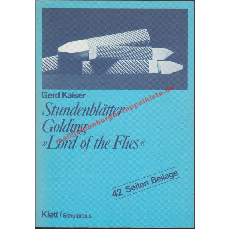 Stundenblätter Golding, Lord of the flies - Kaiser, Gerd