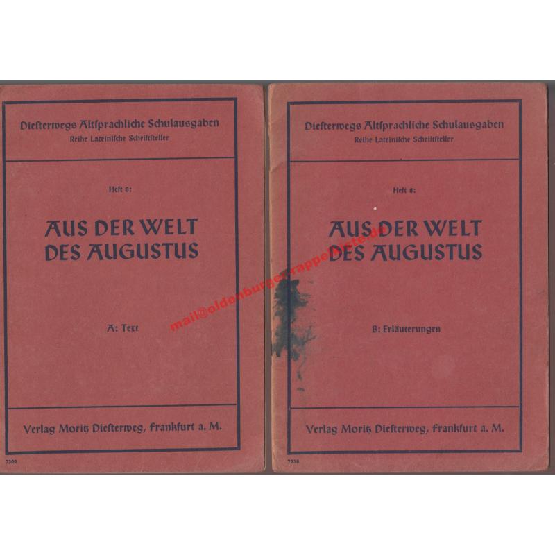 Aus der Welt des Augustus - Text & Erläuterungen (1940) - Mauersberger, Arno