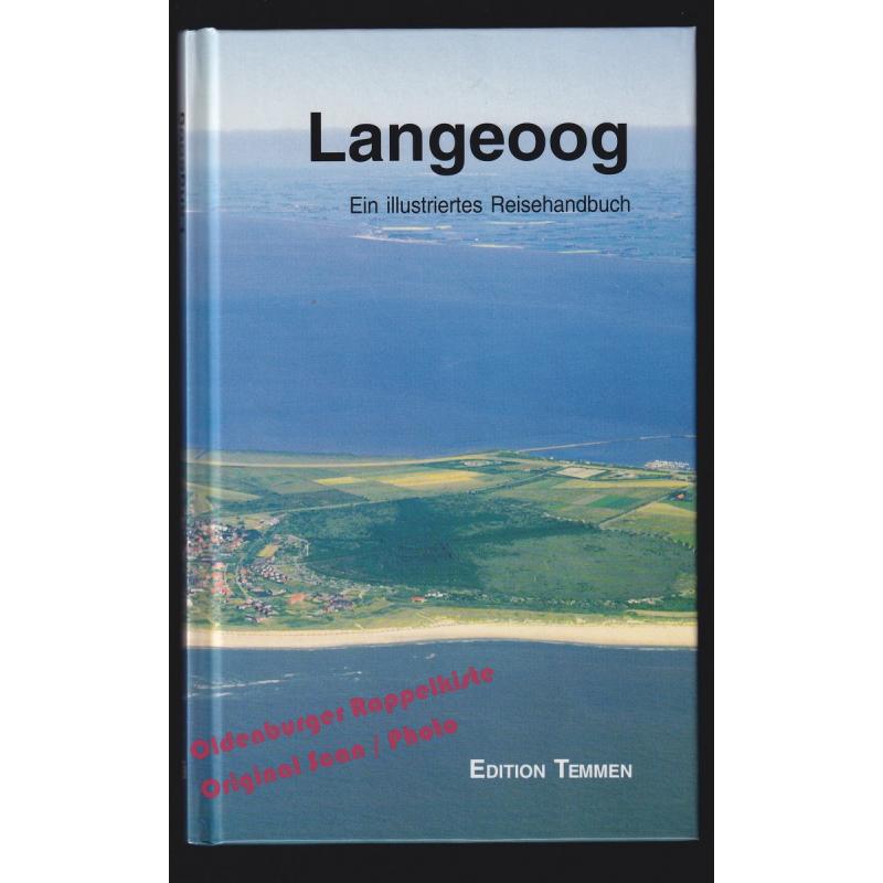 Langeoog - ein illustriertes Reisehandbuch   - Schröter, Jan