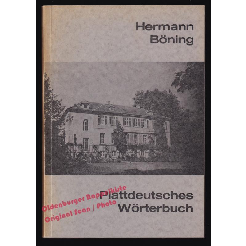 Plattdeutsches Wörterbuch für das Oldenburger Land (1970)  - Böning, Hermann