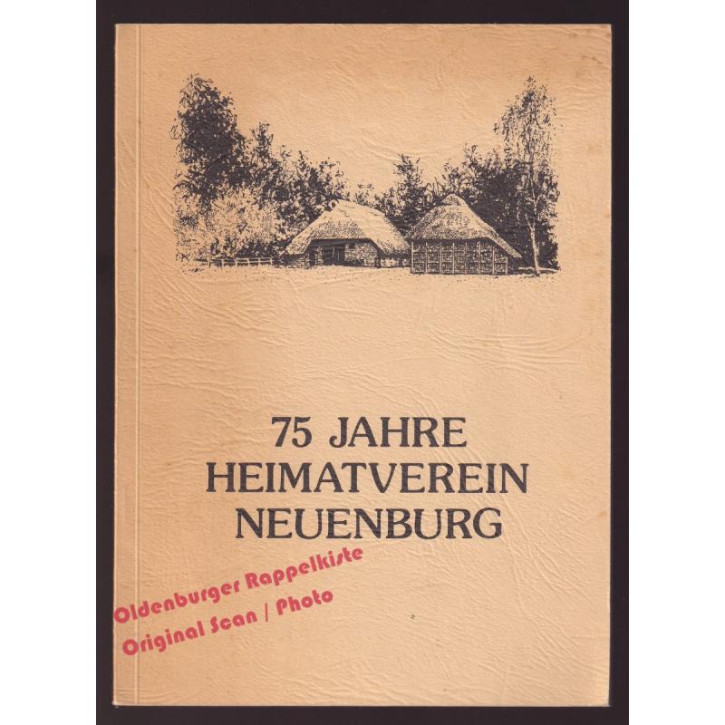 75 Jahre Heimatverein Neuenburg  - Ohlenbusch/ Hegenscheid