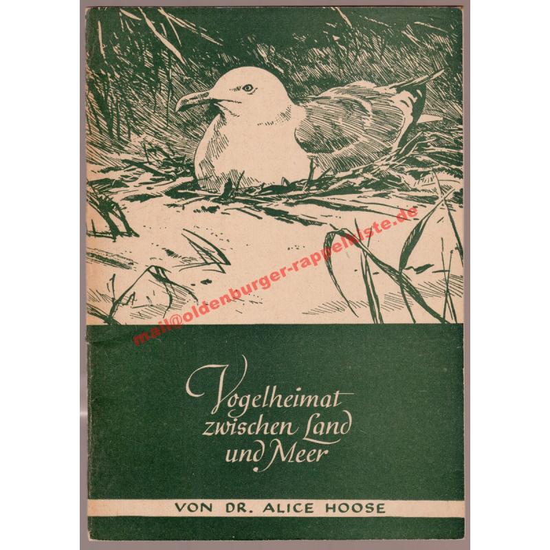 Vogelheimat zwischen Land und Meer - Hoose, Alice