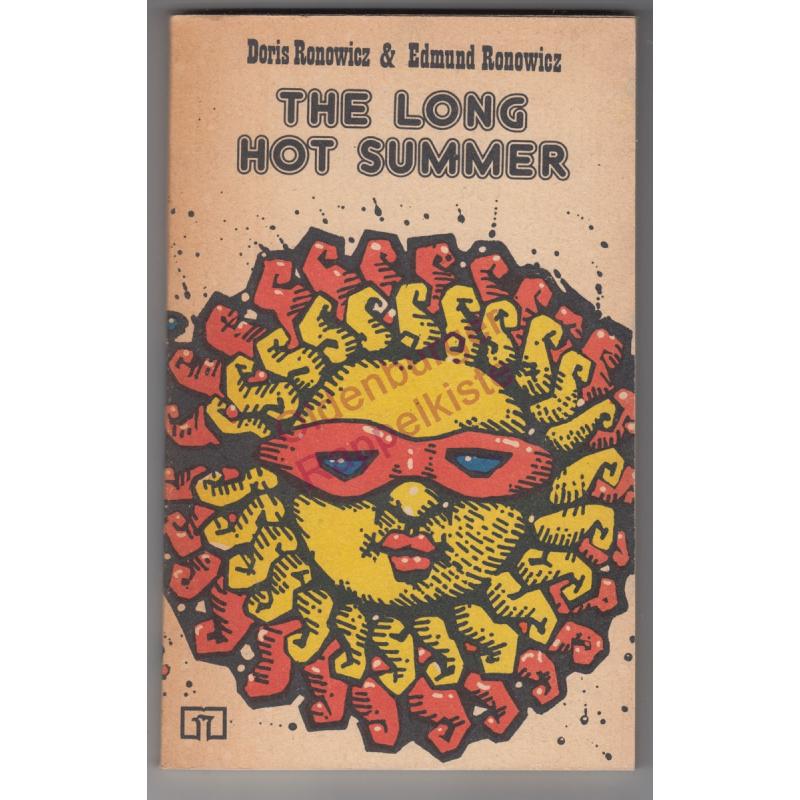 The long hot summer - Ronowicz, Doris /Ronowicz, Edmund Andrzej