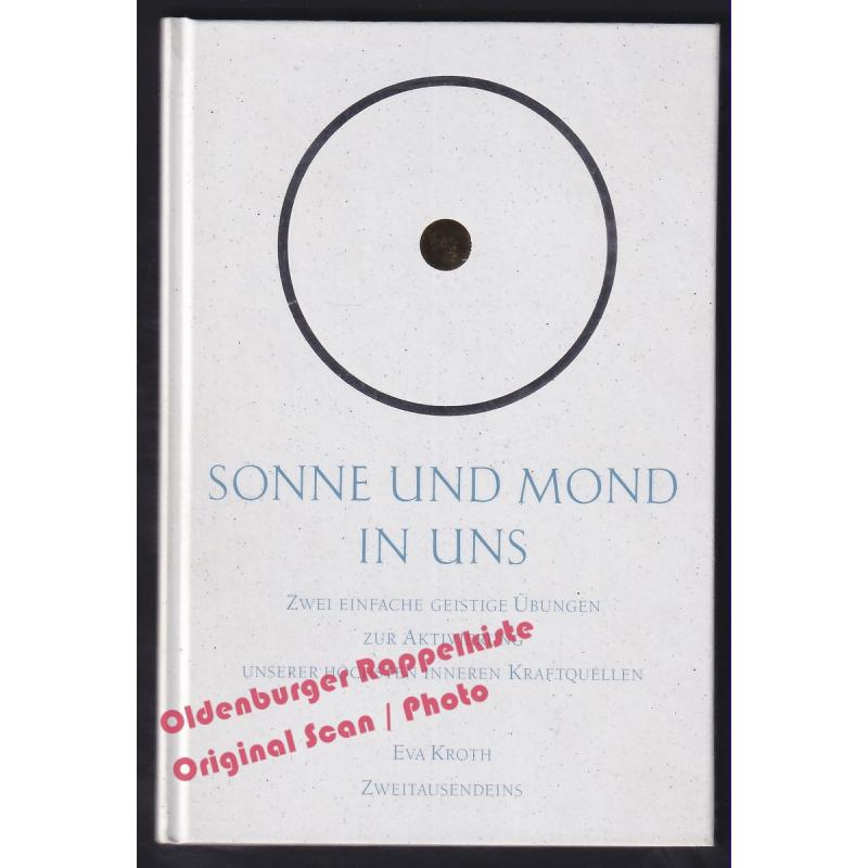 Sonne und Mond in uns  - Kroth, Eva