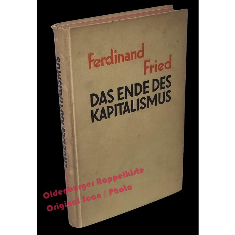 Das Ende des Kapitalismus (1931)  - Fried, Ferdinand