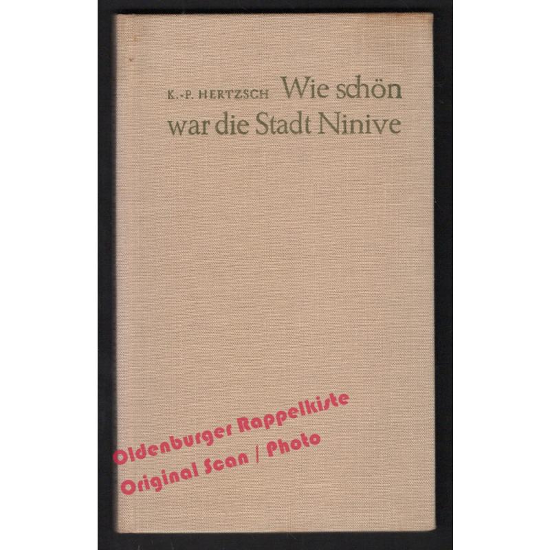 Wie schön war die Stadt Ninive (1969)  - Hertzsch, Klaus-Peter