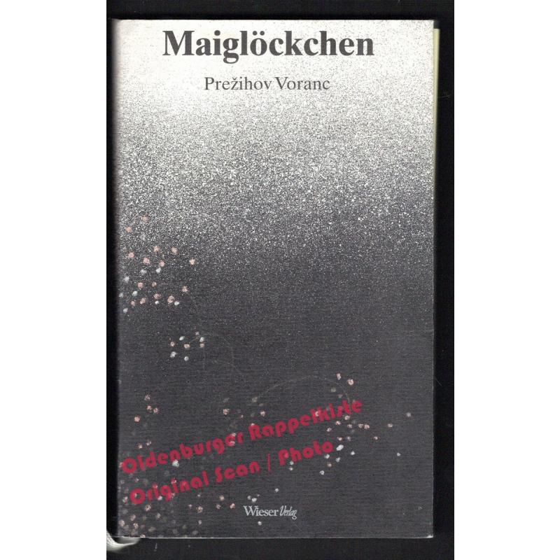 Maiglöckchen: Elf Kindheitsgeschichten  - Voranc, Prezihov