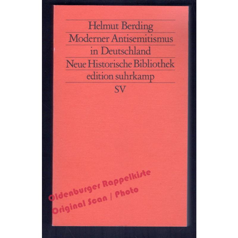 Moderner Antisemitismus in Deutschland  - Berding, Helmut