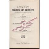 Evangelische Glaubens- und Sittenlehre - Ausgabe B - Hilfsbuch f. d. Religionsunterricht (1910) - Fischer, Emil