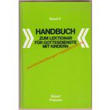 Handbuch zum Lektionar für Gottesdienste mit Kindern ° Bd.2 ( mit 8 Dias) - Sauer, Ralph  (Hrsg)