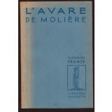 Loeuvre de Flaubert - extraits/Loeuvre de Musset - extraits/LAvare de Moliere  - Cuenot,C./ Salomon,P./ Melese,P.(présentés par)