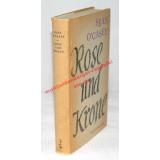 Rose und Krone  1.Aufl. ( 1962) - OCasey, Sean