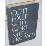 Gott hält sein Wort mit Freuden - Tägl. Andachten (1955) - Brandt, Theodor